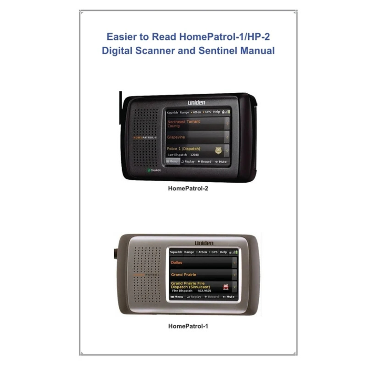 Easier to Read Uniden HomePatrol-1 & 2 Scanner Manual | Scanner Master